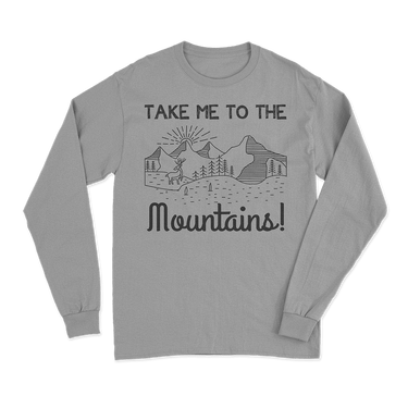 Hiking Take Me To The Mountains Long Sleeve Shirt